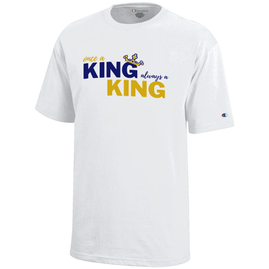 Once a Kings Always a King Kids T-Shirt